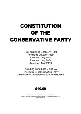 CONSTITUTION of the CONSERVATIVE PARTY ETHICS, CONDUCT and STANDARDS Schedule 10 P.72 PART XIIII P.17 COMMENCEMENT PROVISIONS CHANGES to the CONSTITUTION