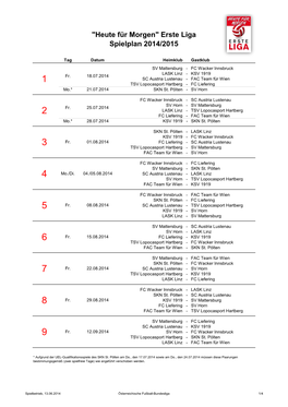 Erste Liga Spielplan 2014/2015