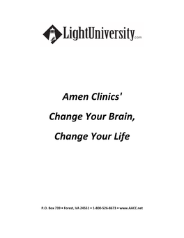 Amen Clinics' Change Your Brain, Change Your Life” Program of Study