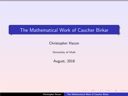 The Mathematical Work of Caucher Birkar