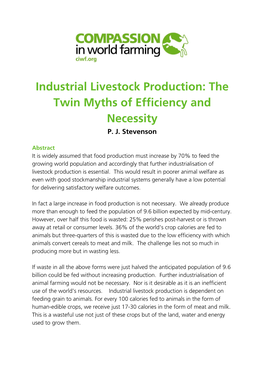 Industrial Livestock Production: the Twin Myths of Efficiency and Necessity P