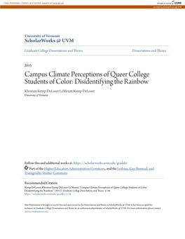 Campus Climate Perceptions of Queer College Students of Color: Disidentifying the Rainbow Khristian Kemp-Delisser La'mount Kemp-Delisser University of Vermont