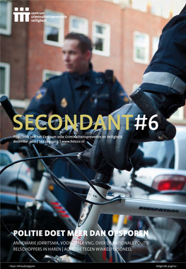 SECONDANT#6 Tijdschrift Van Het Centrum Voor Criminaliteitspreventie En Veiligheid December 2012 | 26E Jaargang |