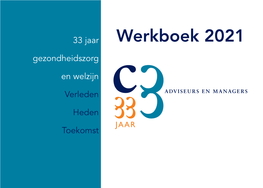 Werkboek C3 33 Jaar Gezondheidszorg En Welzijn