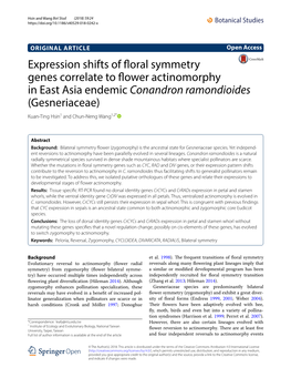 Expression Shifts of Floral Symmetry Genes Correlate to Flower Actinomorphy in East Asia Endemic Conandron Ramondioides (Gesneri