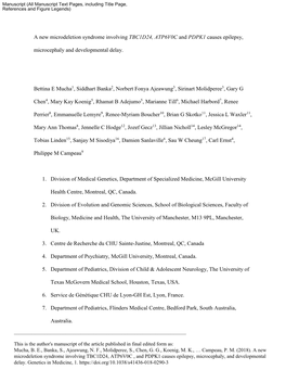 A New Microdeletion Syndrome Involving TBC1D24, ATP6V0C and PDPK1 Causes Epilepsy, Microcephaly and Developmental Delay. Bettina