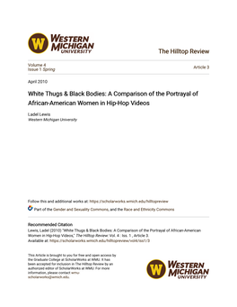 White Thugs & Black Bodies: a Comparison of the Portrayal Of