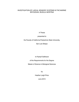 Investigation of Larval Sensory Systems in the Marine Bryozoan, Bugula Neritina