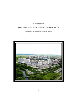 A History of the DEPARTMENT of ANESTHESIOLOGY University Of