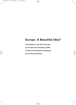 Europe. a Beautiful Idea?