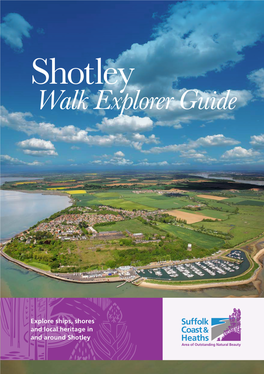 Shotley Walk Explorer Guide