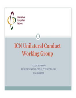 ICN Unilateral Conduct Working Group