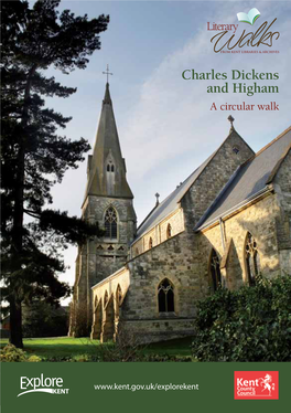 Charles Dickens and Higham a Circular Walk