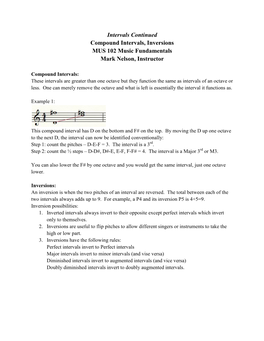 Intervals Continued Compound Intervals, Inversions MUS 102 Music Fundamentals Mark Nelson, Instructor