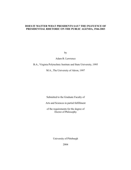 Does It Matter What Presidents Say? the Inlfuence of Presidential Rhetoric on the Public Agenda, 1946-2003