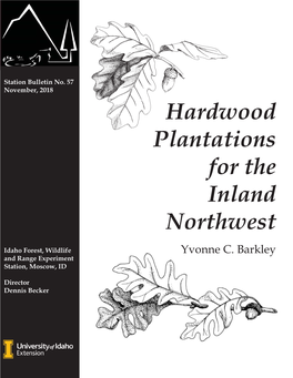 Hardwood Plantations for the Inland Northwest