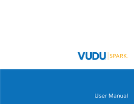 Vudu Spark User's Manual