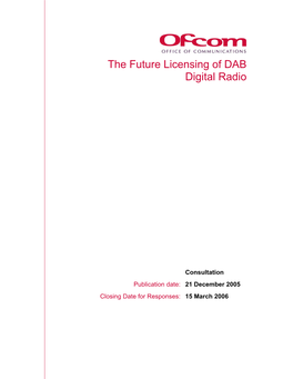 The Future Licensing of DAB Digital Radio