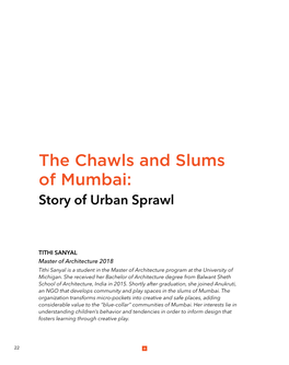 The Chawls and Slums of Mumbai: Story of Urban Sprawl