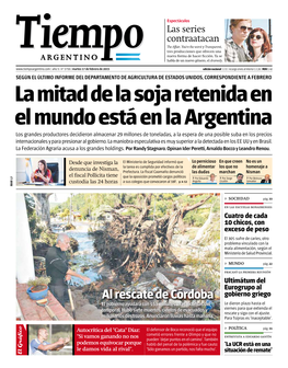 La Mitad De La Soja Retenida En El Mundo Está En La Argentina