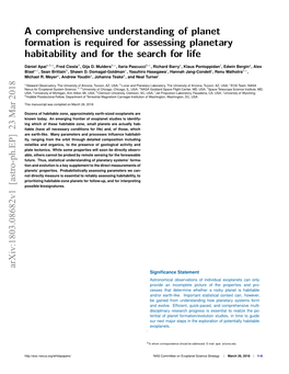 A Comprehensive Understanding of Planet Formation Is Required for Assessing Planetary Habitability and for the Search for Life