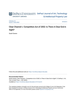 Clear Channel V. Competition Act of 2002: Is There a Clear End in Sight?