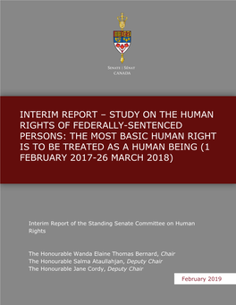 Study on the Human Rights of Federally-Sentenced Persons: the Most Basic Human Right Is to Be Treated As a Human Being (1 February 2017-26 March 2018)