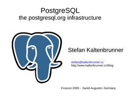 Postgresql the Postgresql.Org Infrastructure