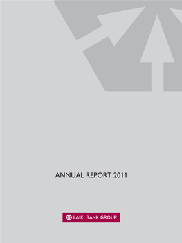 Annual Report 2011 Laiki Bank Group