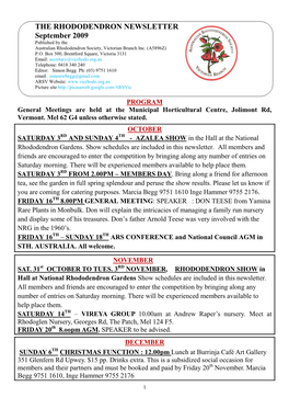 THE RHODODENDRON NEWSLETTER September 2009 Published by the Australian Rhododendron Society, Victorian Branch Inc