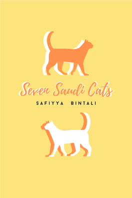 Seven Saudi Cats