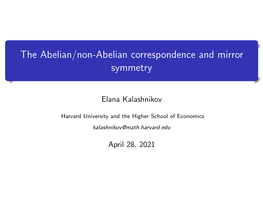 The Abelian/Non-Abelian Correspondence and Mirror Symmetry