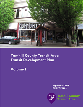 Yamhill County Transit Area Transit Development Plan Volume I