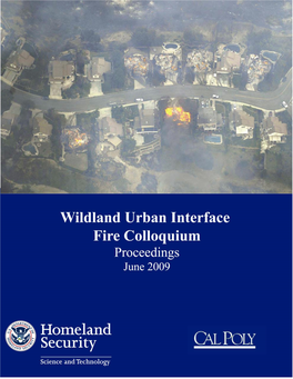 Wildland Urban Interface Fire Protection Research Colloquium