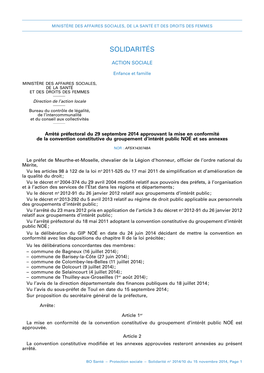 Arrêté Préfectoral Du 29 Septembre 2014 Approuvant La Mise En Conformité De La Convention Constitutive Du Groupement D’Intérêt Public NOÉ Et Ses Annexes