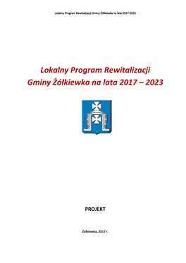 Lokalny Program Rewitalizacji Gminy Żółkiewka Na Lata 2017-2023