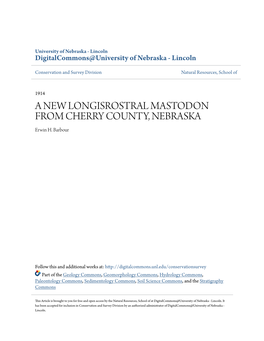 A NEW LONGISROSTRAL MASTODON from CHERRY COUNTY, NEBRASKA Erwin H