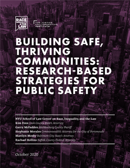 Building Safe, Thriving Communities: Research-Based Strategies for Public Safety