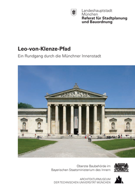 Leo-Von-Klenze-Pfad Ein Rundgang Durch Die Münchner Innenstadt