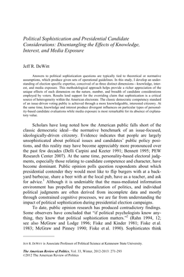 Political Sophistication and Presidential Candidate Considerations: Disentangling the Effects of Knowledge, Interest, and Media Exposure