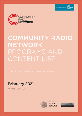 COMMUNITY RADIO NETWORK PROGRAMS and CONTENT LIST - Content for Broadcast on Your Station