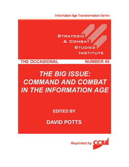 Potts, David S. the Big Issue Command and Combat in the Information Age