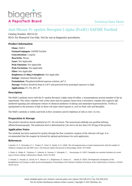 Anti-Mouse Fc Epsilon Receptor I Alpha (Fcer1) SAFIRE Purified Catalog Number :84112-25 RUO: for Research Use Only