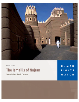 The Ismailis of Najran RIGHTS Second-Class Saudi Citizens WATCH
