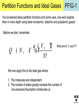 Partition Functions and Ideal Gases PFIG-1