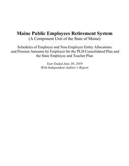 Maine Public Employees Retirement System (A Component Unit of the State of Maine)