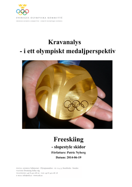 Kravanalys - I Ett Olympiskt Medaljperspektiv