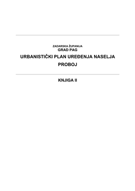 Urbanistički Plan Uređenja Naselja Proboj