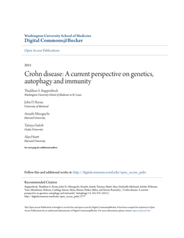 Crohn Disease: a Current Perspective on Genetics, Autophagy and Immunity Thaddeus S