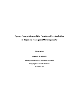 Sperm Competition and the Function of Masturbation in Japanese Macaques (Macaca Fuscata)